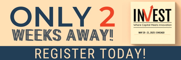 INVEST 2025 Chicago 2 Weeks Away