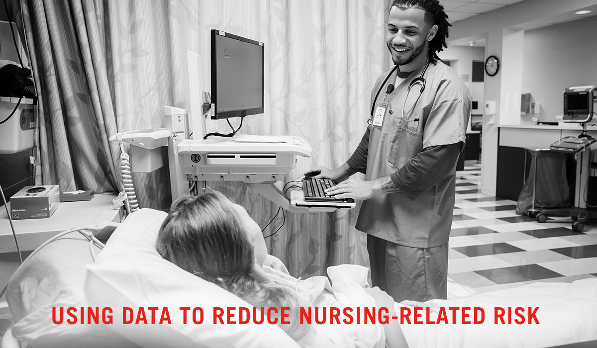Using Data to Reduce Nursing Releated Risk