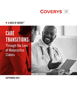 Care Transitions: Through the Lens of Malpractice Claims