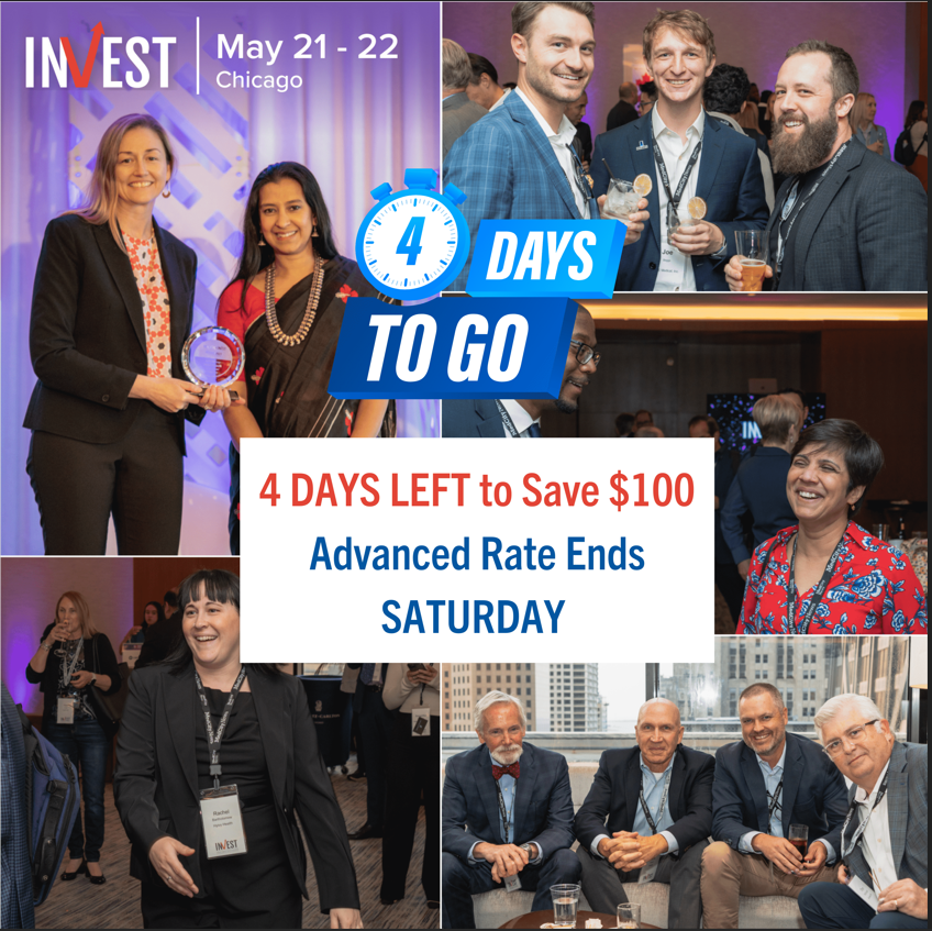 Only 4 Days Left to Join Top Healthcare Investors & Startups at INVEST 2024!