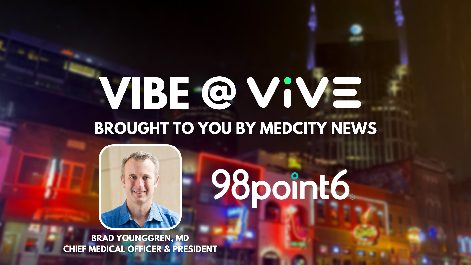 The Vibe at Vive: A Progress Report on Healthcare Transformation
