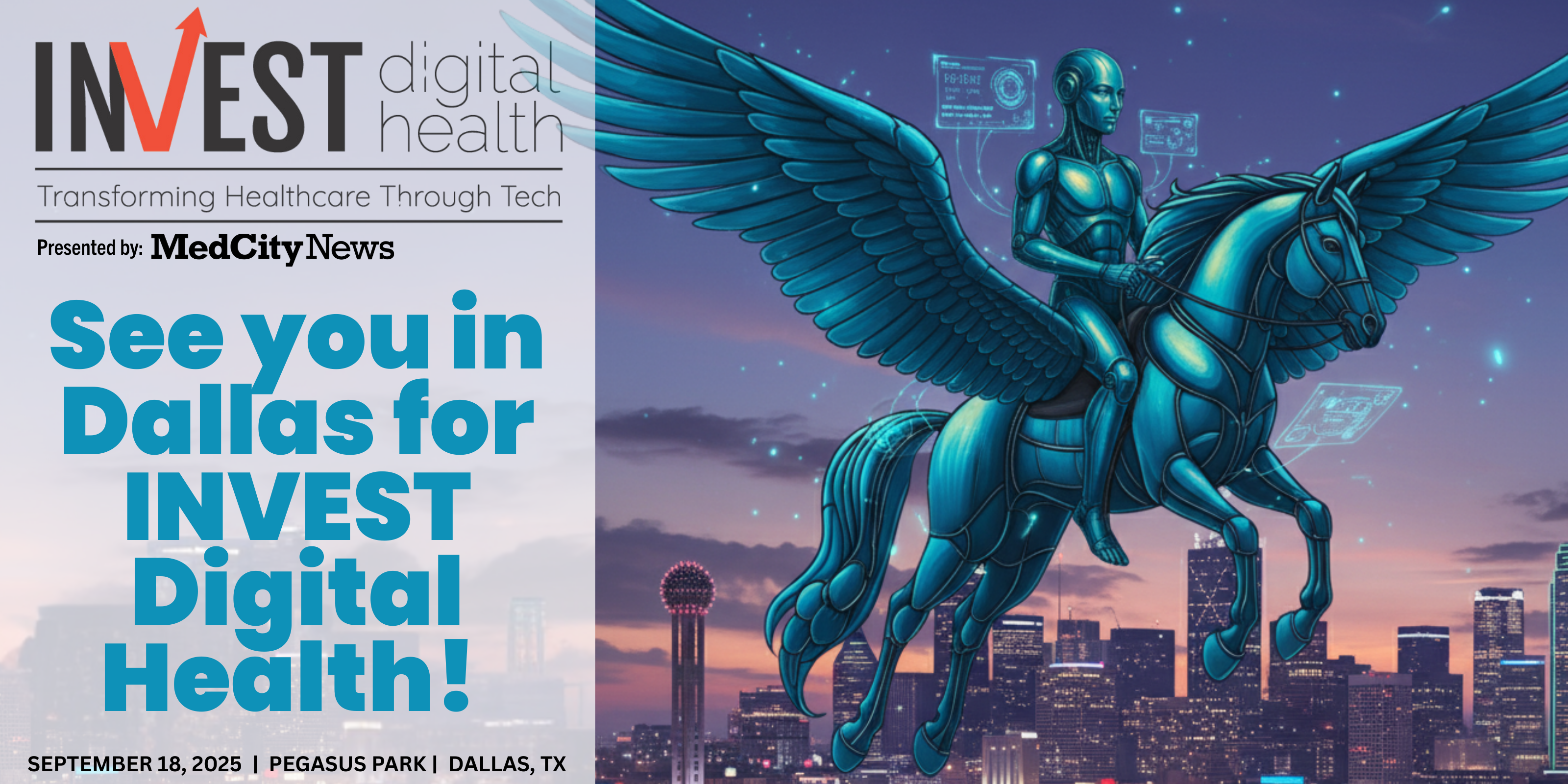 Happening Thursday: INVEST Digital Health 2025 (Dallas)