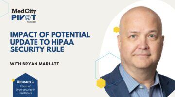 Pivot: Discussing the Impact of a Proposed HIPAA Security Update