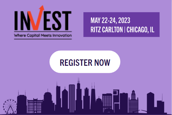 Here's Why You Should Attend INVEST 2023