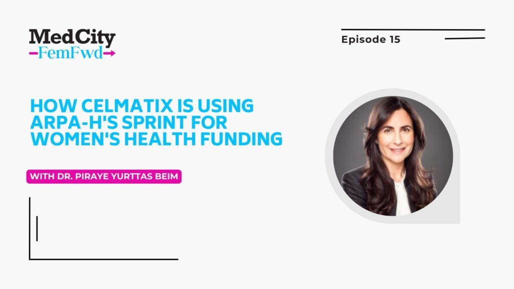 MedCity FemFwd: How Celmatix is Using ARPA-H's Sprint for Women's Health Funding