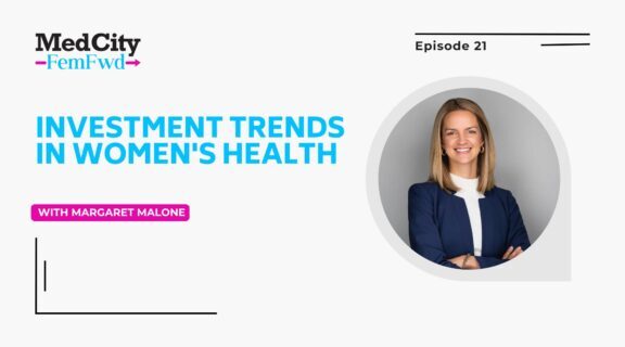 MedCity FemFwd: Investment Trends In Women's Health