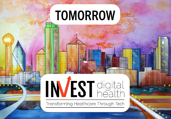 INVEST Digital Health is Tomorrow