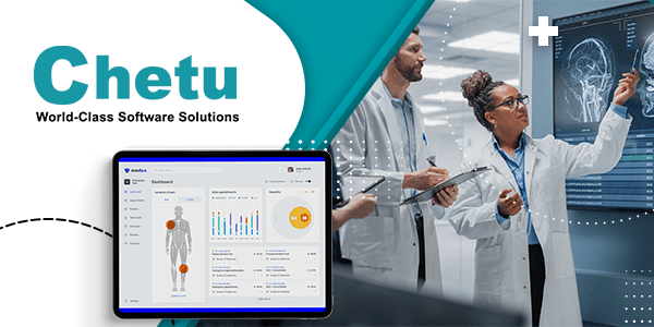 Chetu Delivers Custom Software Solutions for the Healthcare Industry
