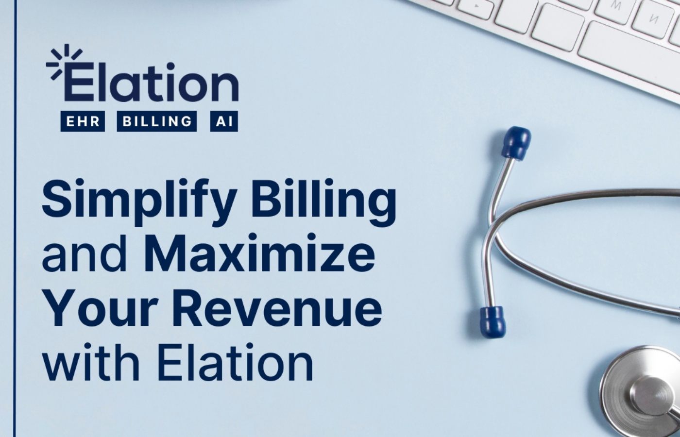 Simplify Billing and Maximize Your Revenue