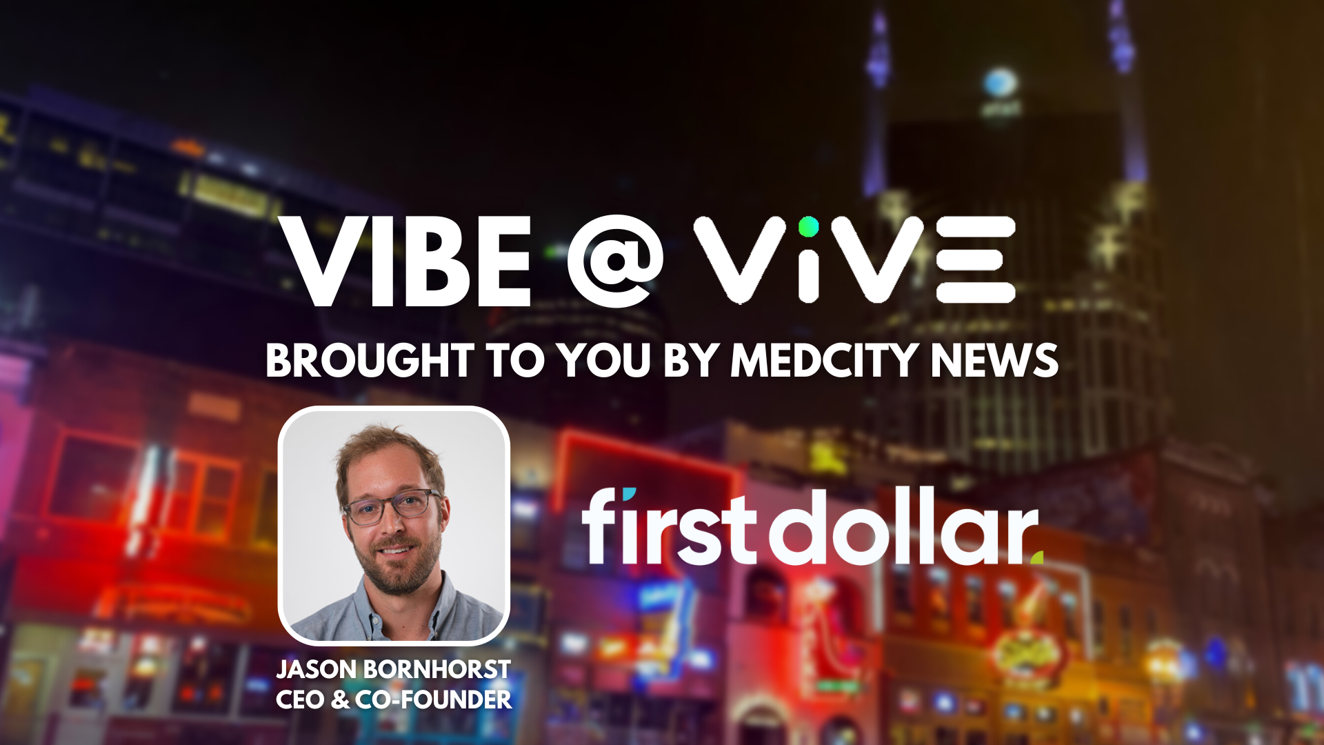 The Vibe at ViVE: A Progress Report on Healthcare Transformation