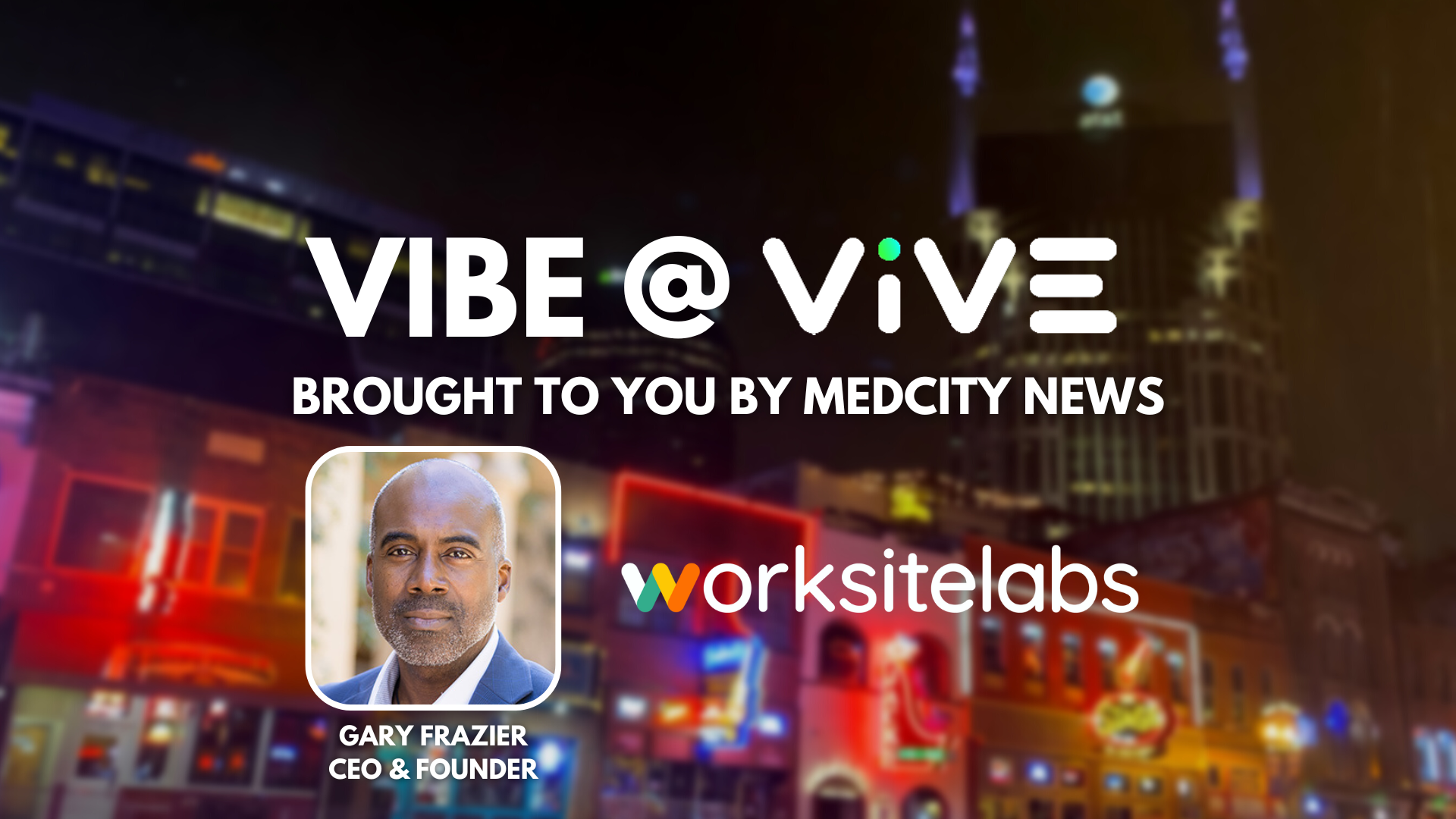 The Vibe at Vive: A Progress Report on Healthcare Transformation